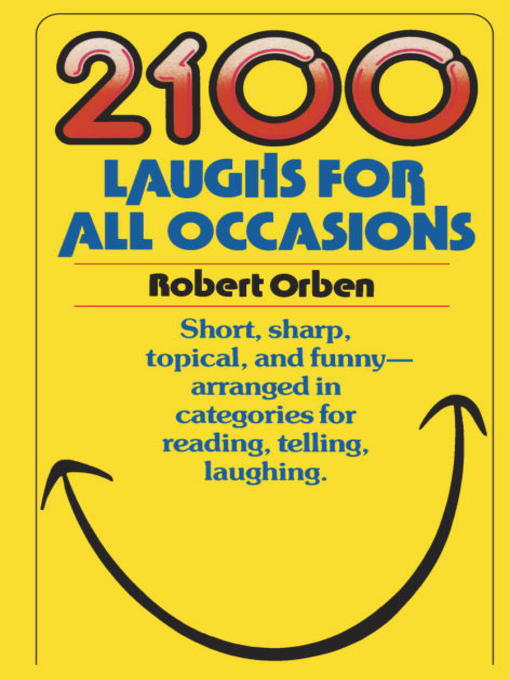Title details for 2100 Laughs for All Occasions by Robert Orben - Wait list